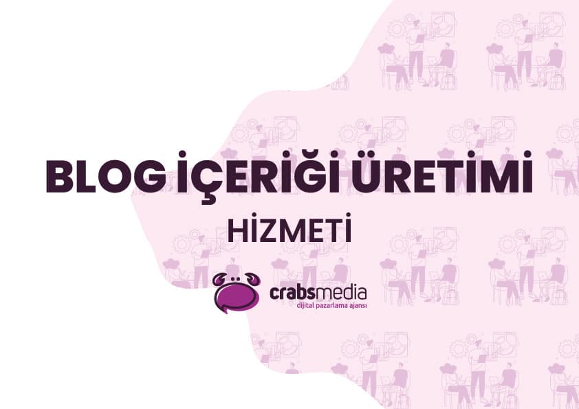 Blog İçeriği Üretimi Hizmeti